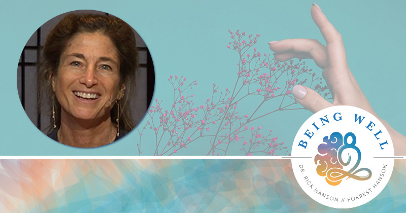 Being Well Podcast: Radical Compassion with Tara Brach