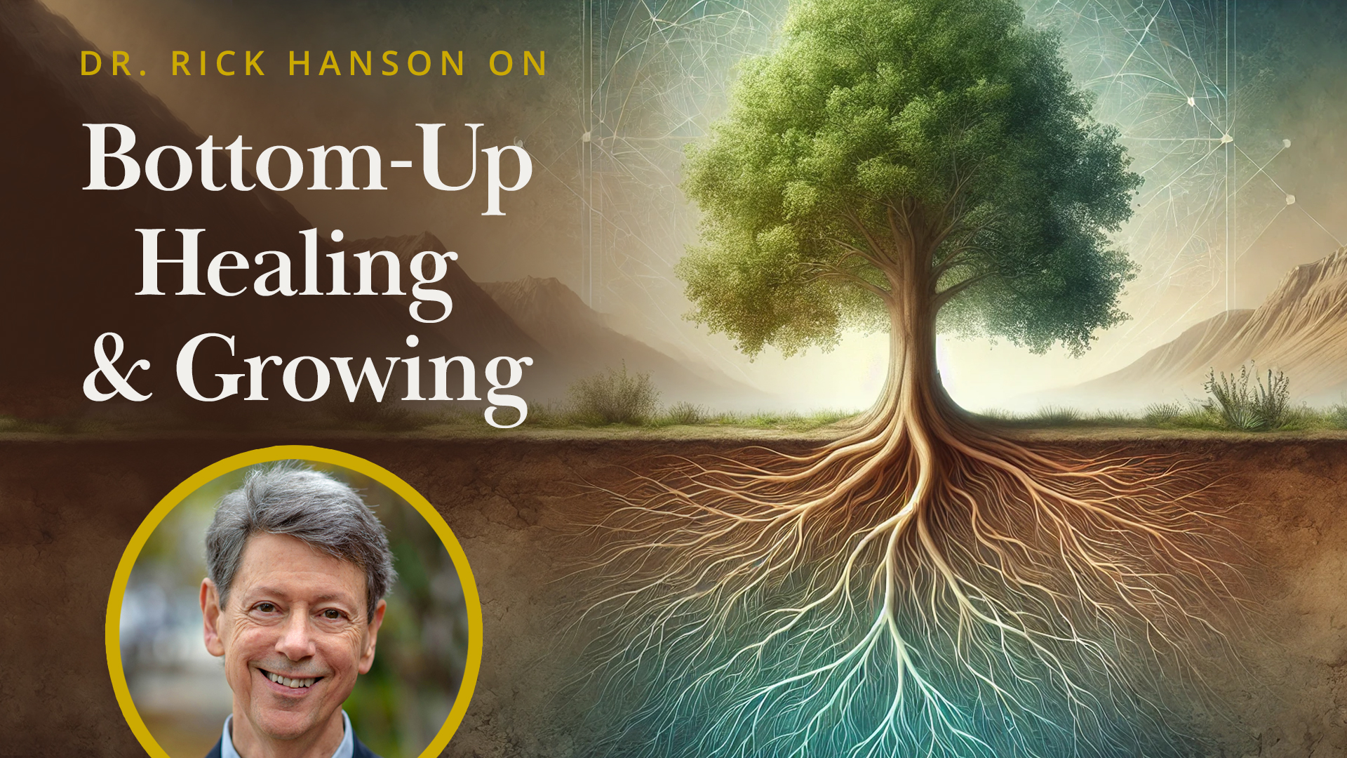 Meditation + Talk: Bottom-Up Healing and Growing