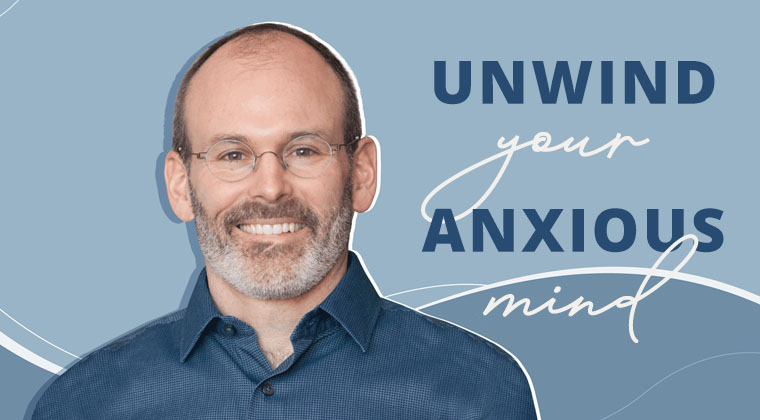 Unwind Your Anxious Mind - Anxiety Courses