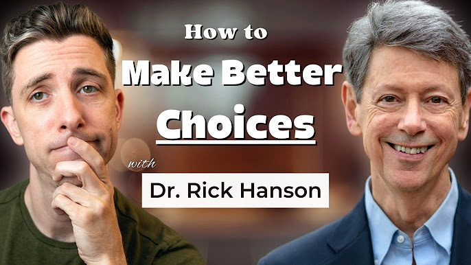 Being Well Podcast: How to Make Good Choices: A System for Decision Making