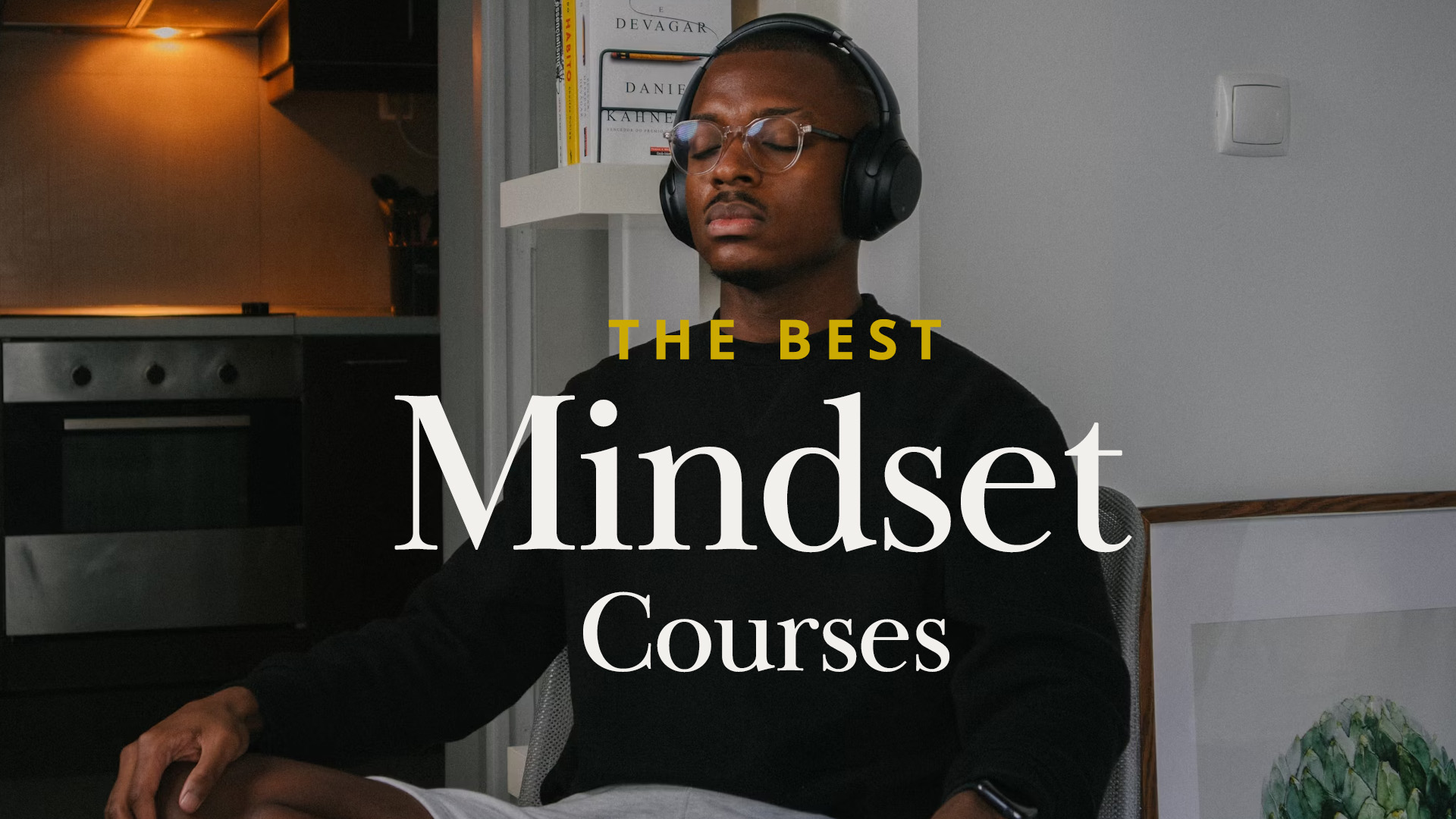 Best Mindset Courses in 2024 | Expert-Recommended