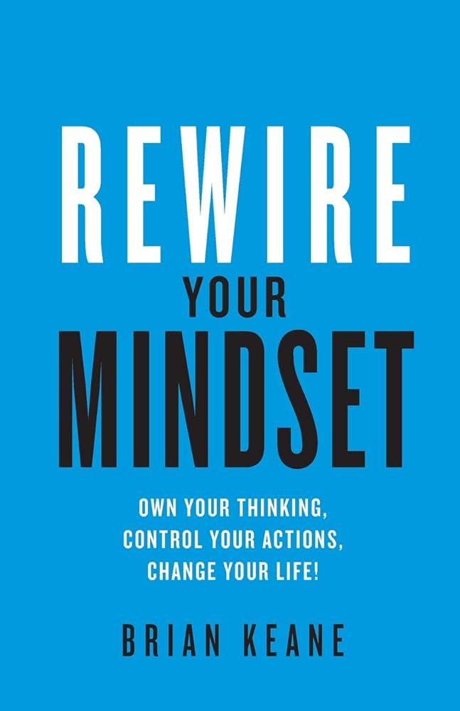 Rewire your Mindset 