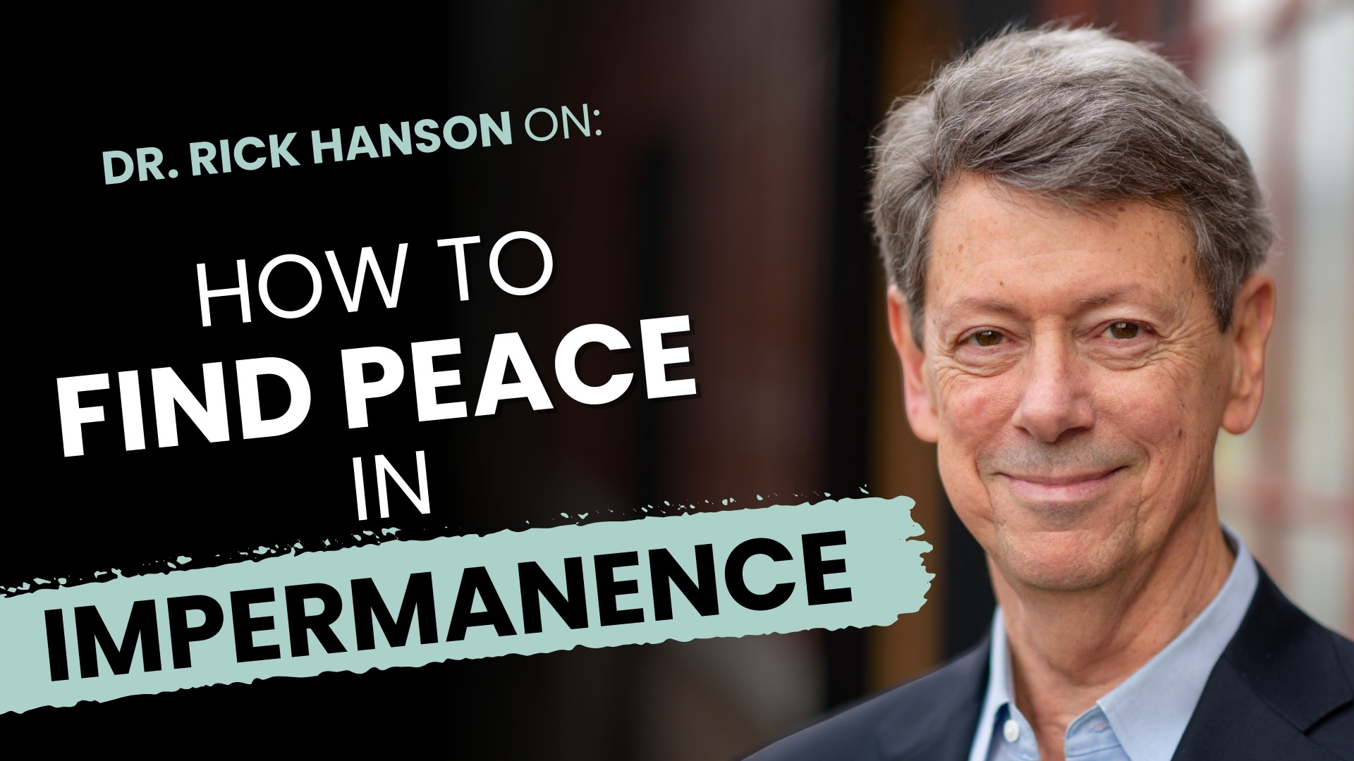 Talk + Meditation: How to Find Peace in Impermanence