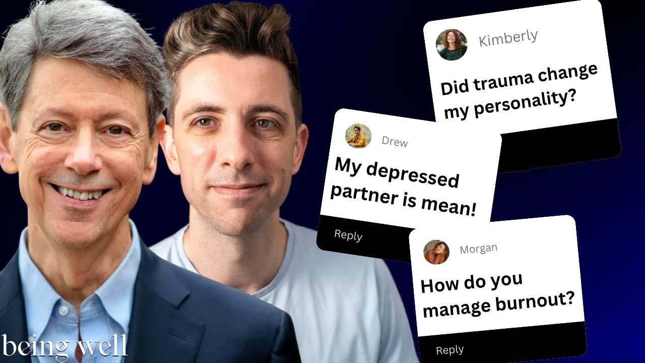 Being Well Podcast: Trauma or Personality, When to Walk Away, and Burnout: October Mailbag