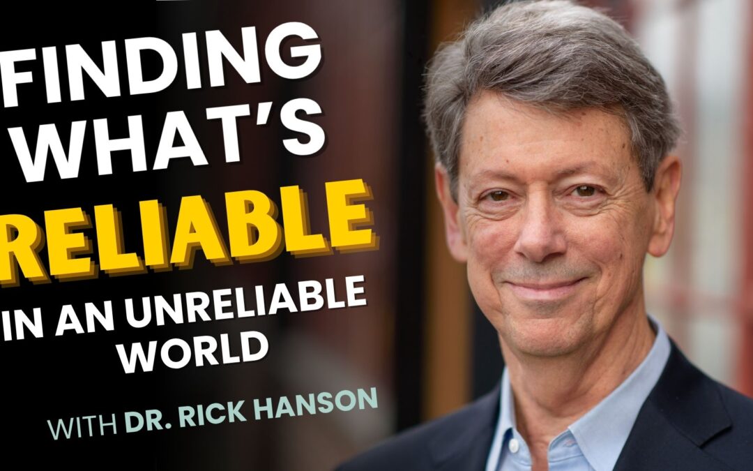 Talk + Meditation: Finding What’s [Reassuringly] Reliable in an Unreliable World