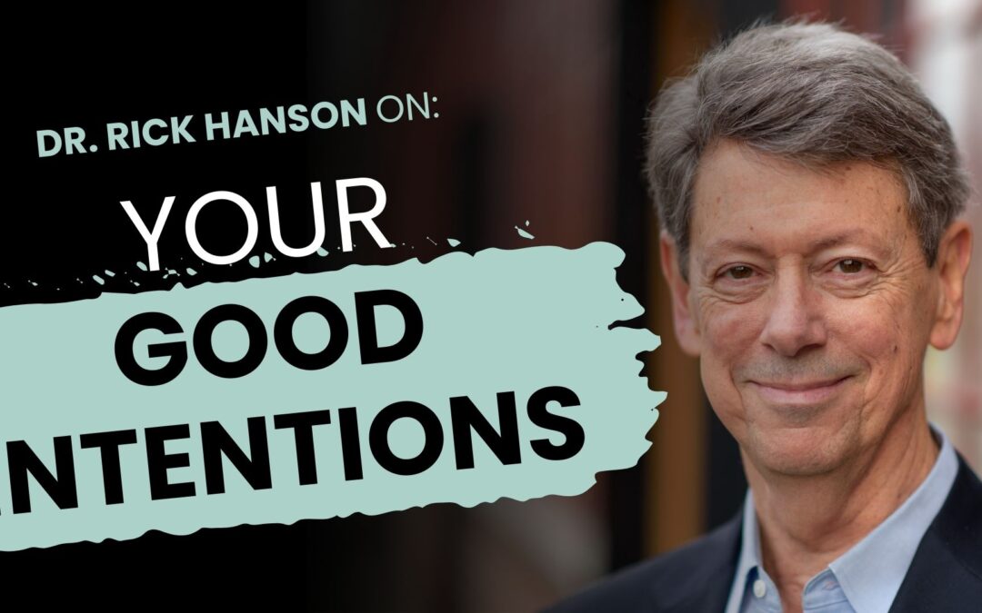 Talk + Meditation: Good Intentions 