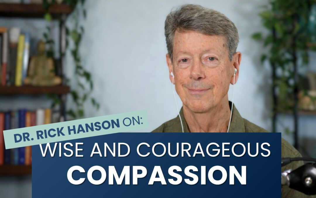 Talk + Meditation: Wise and Courageous Compassion for Others – and Yourself
