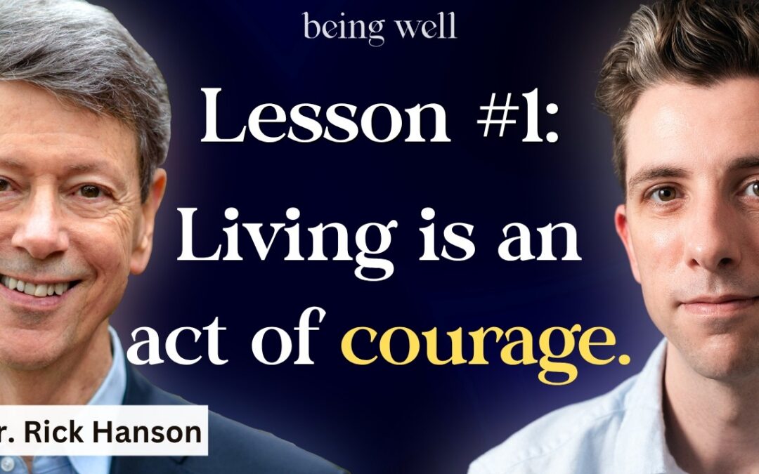 Being Well Podcast: 6 Lessons from Existential and Transpersonal Psychology