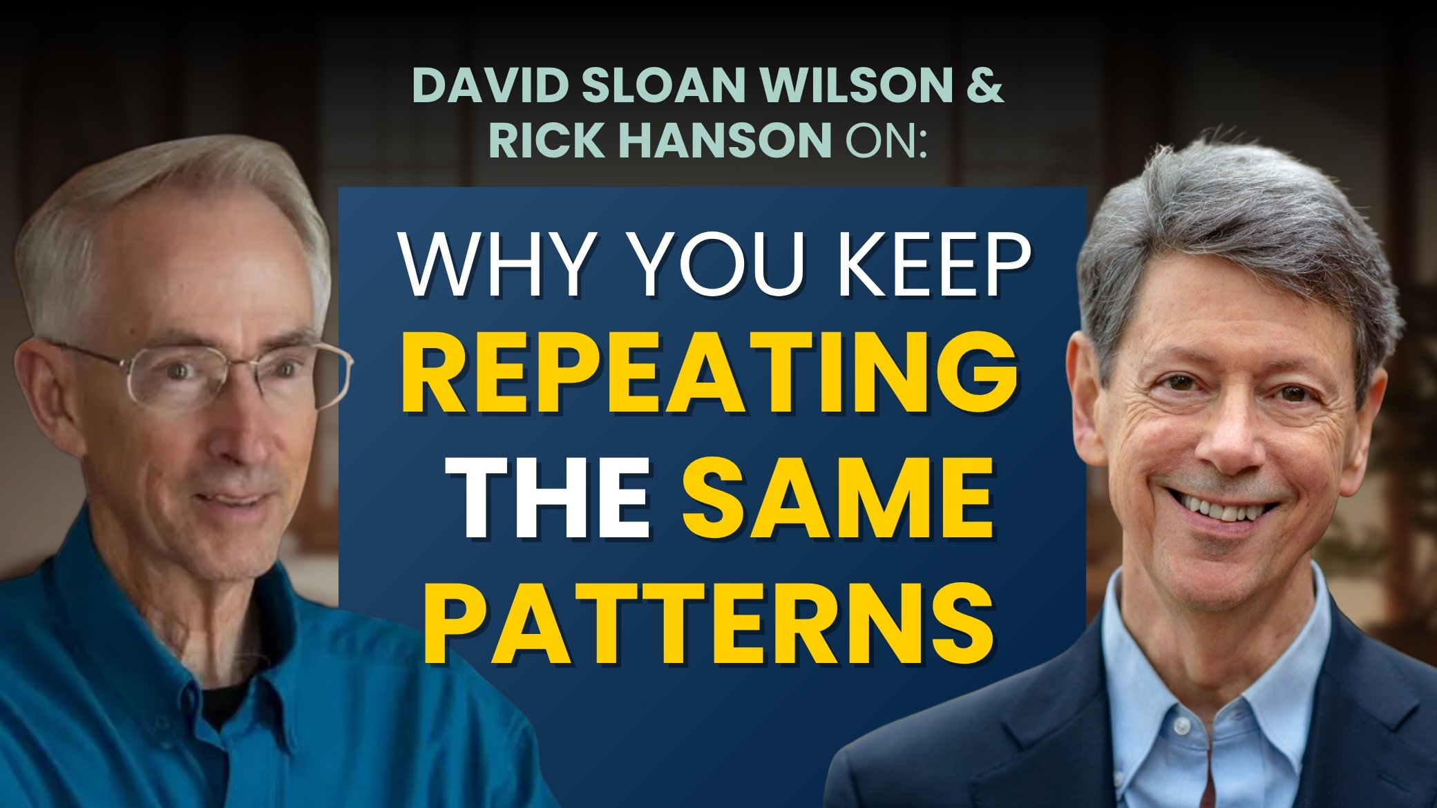 Talk + Meditation: Keys to Personal and Global Evolution with David Sloan Wilson