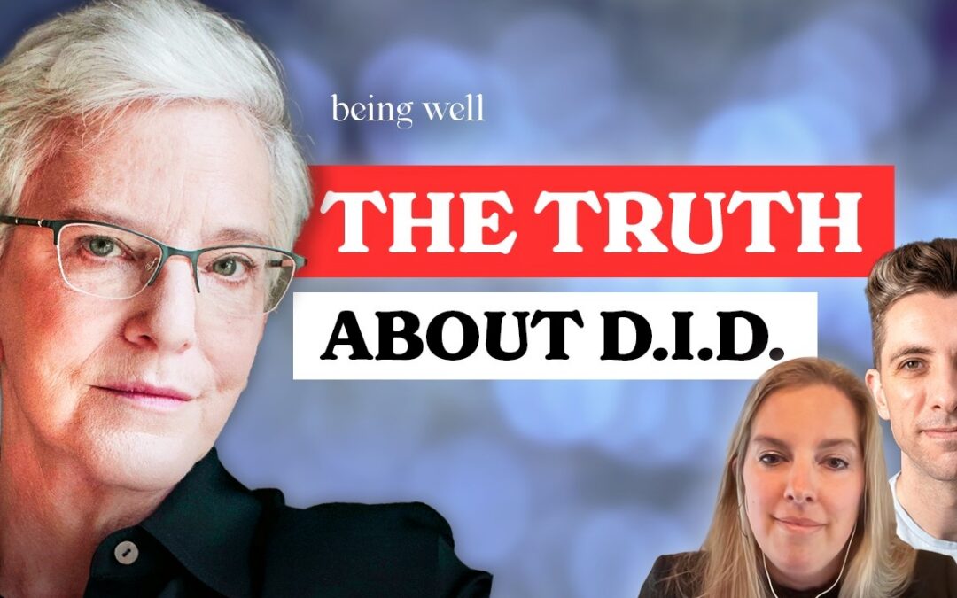 Being Well Podcast: Understanding Dissociation and DID: What It’s Really Like, and How People Recover w/ Dr. Milissa Kaufman and Dr. Lauren Lebois