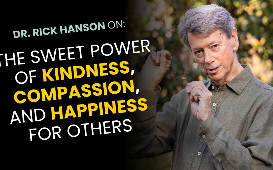 Talk + Meditation: The Sweet Power of Kindness, Compassion, and Happiness for Others