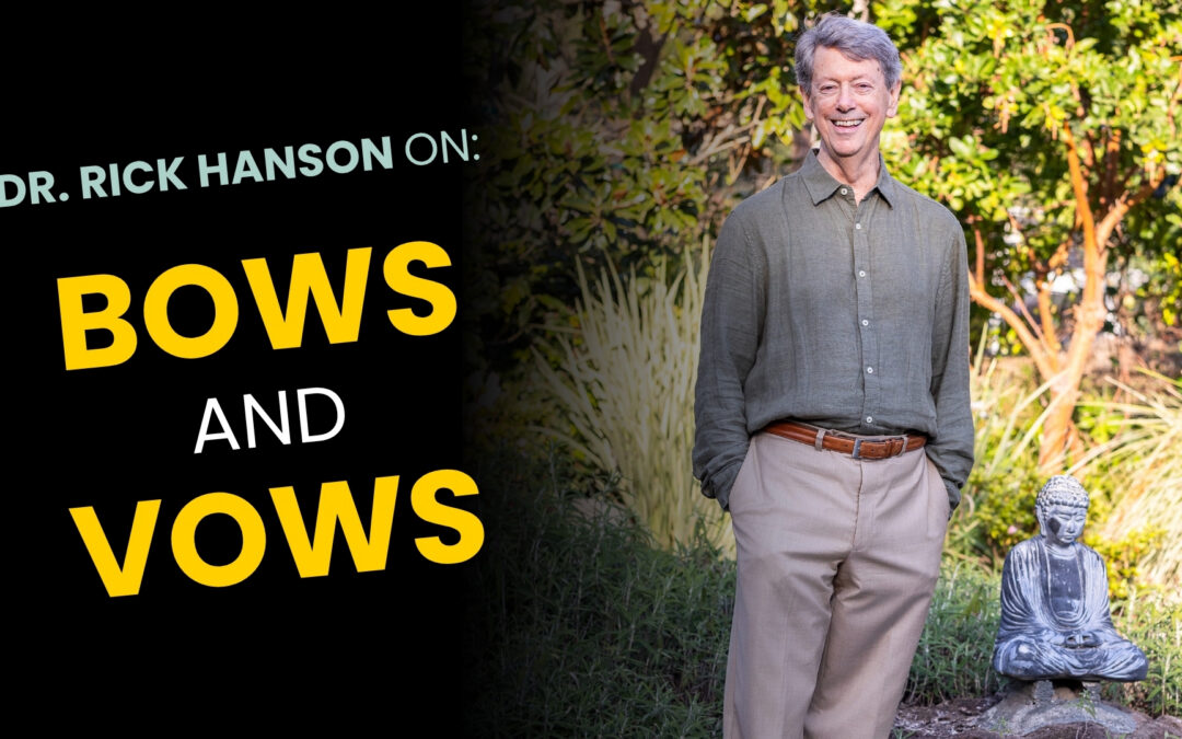 Talk + Meditation: Bows and Vows