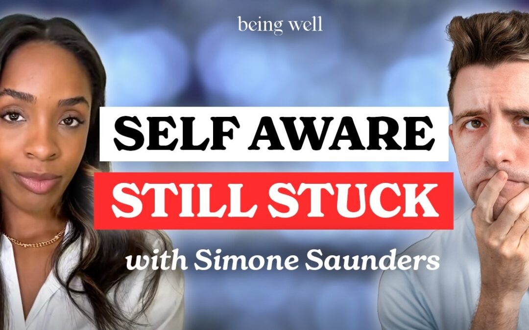 Being Well Podcast: How to Feel Your Feelings with Simone Saunders