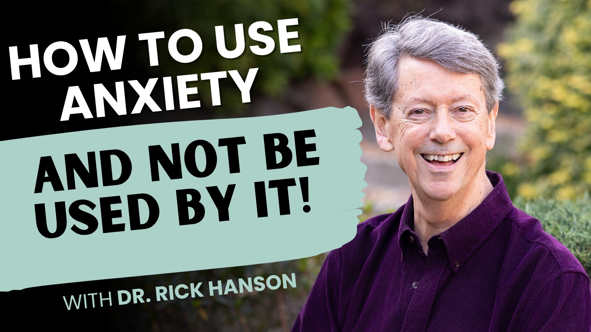 Talk + Meditation: How to Use Anxiety – and Not Be Used by It!